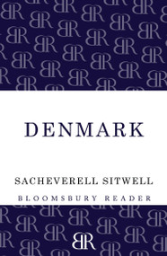 Denmark by Sacheverell Sitwell, 9781448203987