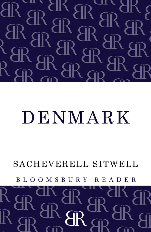 Denmark by Sacheverell Sitwell, 9781448203987