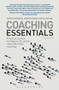 Coaching Essentials (Practical, proven techniques for world-class executive coaching) - 9781408157206 by Patricia Bossons, Jeremy Kourdi, Denis Sartain, 9781408157206
