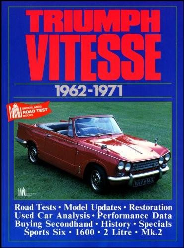 Triumph Vitesse 1962-71 by R.M. Clarke, 9781855200500