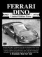 Ferrari Dino Limited Edition Extra 1965-1974 by R.M. Clarke, 9781855205789