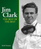Jim Clark (The Best of the Best) by David Tremayne, Dario Franchitti, 9781910505168
