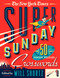 The New York Times Super Sunday Crosswords Volume 1 (50 Sunday Puzzles) by The New York Times, Will Shortz, 9781250161000