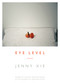 Eye Level (Poems) by Jenny Xie, 9781555978020
