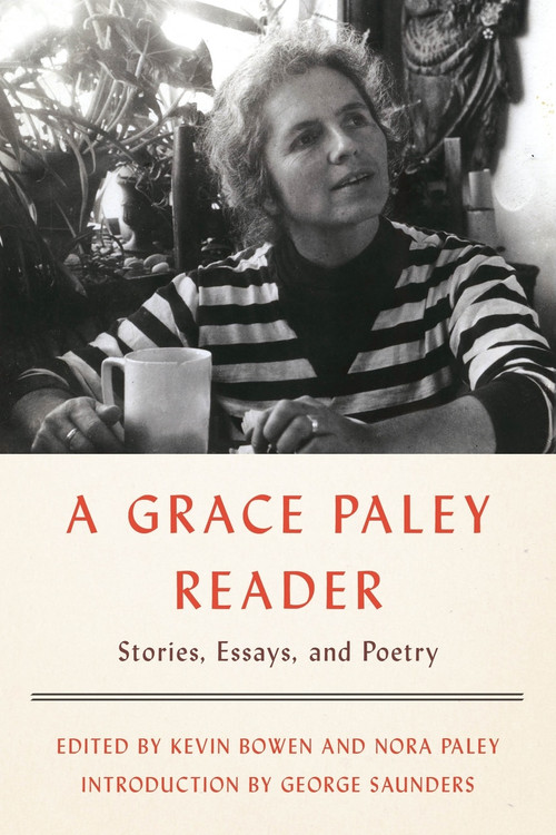 A Grace Paley Reader (Stories, Essays, and Poetry) - 9780374537418 by Grace Paley, 9780374537418