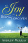 The Joy of Being Forgiven by Andrew Murray, 9780883683446