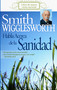 Smith Wigglesworth habla acerca de la sanidad (Spanish Edition) by Smith Wigglesworth, 9781603740210