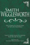 Smith Wigglesworth: The Complete Collection of His Life Teachings by Smith Wigglesworth, Roberts Liardon, Alice Berry, Nee Wigglesworth, 9781603740838