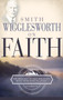 Smith Wigglesworth on Faith by Smith Wigglesworth, 9780883685310