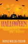 Halloween (Harmless Fun or Risky Business?) by Diana Wallis Taylor, 9781629111643