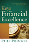 Keys to Financial Excellence by Phil Pringle, Dick Bernal, 9781603740531