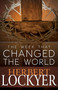 The Week That Changed the World by Herbert Lockyer, 9781603747349