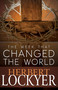 The Week That Changed the World by Herbert Lockyer, 9781603747349