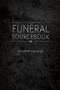The Funeral Sourcebook by Herbert Lockyer, 9781603746397