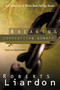 Breaking Controlling Powers (Victory over Spiritual Attacks) by Roberts Liardon, 9780883685549