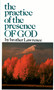 The Practice of the Presence of God - 9780883681053 by Brother Lawrence, 9780883681053
