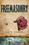 Freemasonry (The Invisible Cult) by Jack Harris, Alan R Street, 9781629116648