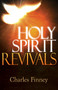 Holy Spirit Revivals by Charles G. Finney, 9781629116679