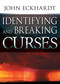 Identifying and Breaking Curses by John Eckhardt, 9780883686157