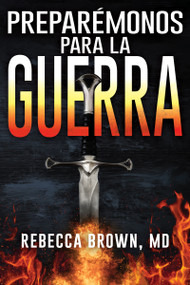 Preparémonos para la guerra (Spanish Edition) by Rebecca Brown, 9780883683217