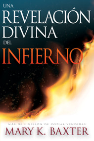 Una revelación divina del infierno (Spanish Edition) by Mary K. Baxter, 9780883682883