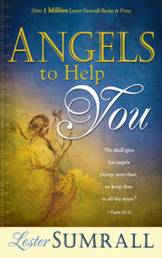 Angels to Help You by Lester Sumrall, 9780883685648