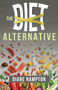 The Diet Alternative by Diane Hampton, 9780883687215