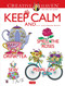 Creative Haven Keep Calm And... Coloring Book by Jo Taylor, 9780486822945