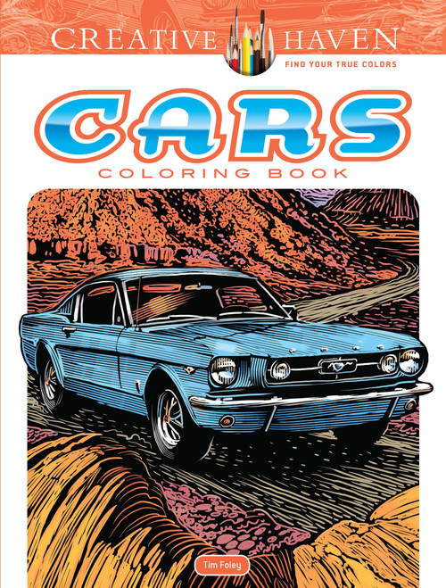 Creative Haven Cars Coloring Book by Tim Foley, 9780486821627