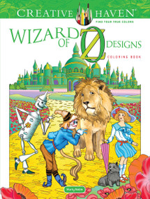 Creative Haven Wizard of Oz Designs Coloring Book by Marty Noble, 9780486821672