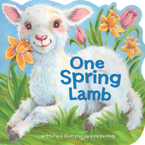 One Spring Lamb by Anne Vittur Kennedy, 9780718087821