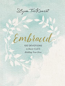 Embraced by Lysa TerKeurst, 9781400310296