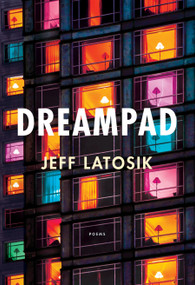 Dreampad by Jeff Latosik, 9780771073113