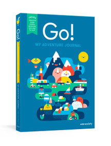 Go! (Blue) (A Kids' Interactive Travel Diary and Journal) by Wee Society, 9781524763015