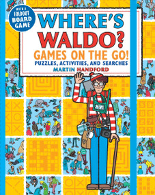 Where's Waldo? Games on the Go! by Martin Handford, Martin Handford, 9781536201550
