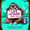 Life Lessons from a Sloth by Sarah Heneghan, Alana Mills, Madeline Sturgeon, 9781682617236