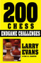 200 Chess Endgame Challenges by Larry  Evans, 9781580423595