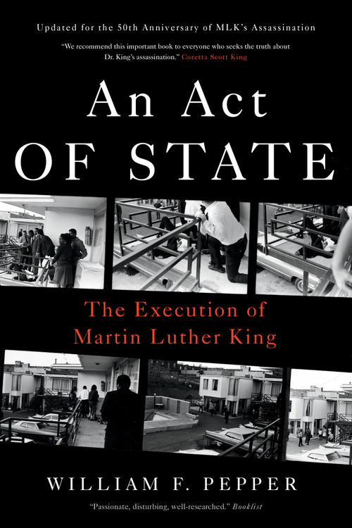 An Act of State (The Execution of Martin Luther King) - 9781786635976 by William F. Pepper, 9781786635976