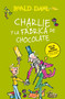 Charlie y la fábrica de chocolate / Charlie and the Chocolate Factory (Spanish Edition) by Roald Dahl, 9781947783355