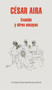 Evasión y otros ensayos / Escape and Other Essays by Cesar Aira, 9788439733669