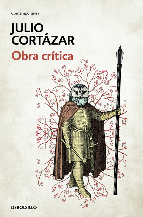 Obra crítica Cortázar / Cortazar's Critical Works (Spanish Edition) by Julio Cortázar, 9788466341479
