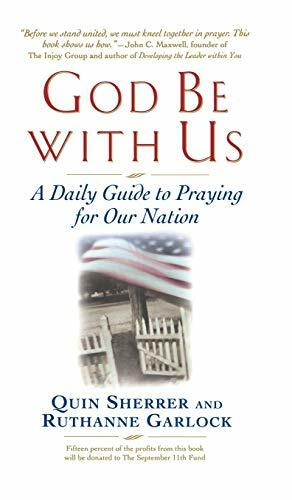God Be with Us (A Daily  Guide to Praying for Our Nation) by Quin Sherrer, Ruthanne Garlock, 9780446530873