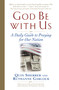 God Be with Us (A Daily  Guide to Praying for Our Nation) by Quin Sherrer, Ruthanne Garlock, 9780446530873