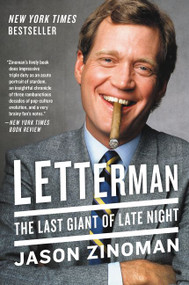 Letterman (The Last Giant of Late Night) - 9780062377227 by Jason Zinoman, 9780062377227