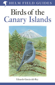 Field Guide to the Birds of the Canary Islands by Eduardo Garcia-del-Rey, 9781472941558