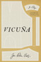Vicuña (A Play) by Jon Robin Baitz, 9780374283599