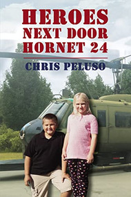 Heroes Next Door (Hornet 24) by Chris Peluso, 9781595548450