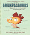 Field Guide to the Grumpasaurus by Edward Hemingway, 9780544546653