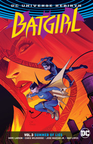 Batgirl Vol. 3: Summer of Lies (Rebirth) by Hope Larson, Chris Wildgoose, 9781401278908