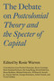 The Debate on Postcolonial Theory and the Specter of Capital - 9781784786960 by Rosie Warren, Vivek Chibber, Partha Chatterjee, Gayatri Chakravorty Spivak, Achin Vanaik, 9781784786960
